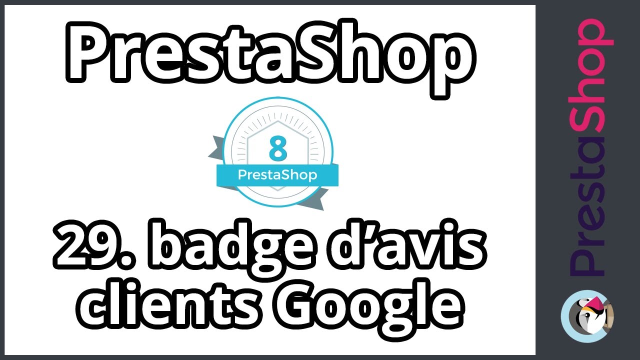 Tuto PrestaShop 8 - Afficher les avis client Google (ép. 29)