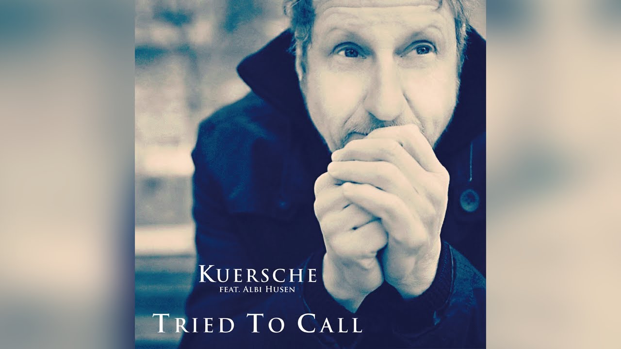 KUERSCHE  feat. Albi Husen 