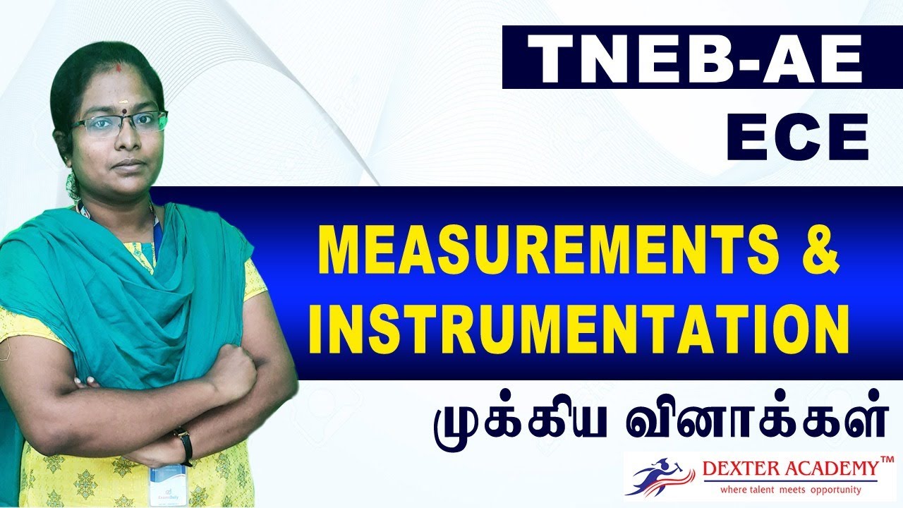 TNEB AE - ECE - Instruments and Measurements முக்கிய வினாக்கள் | Dexter Academy| By Subha Mam