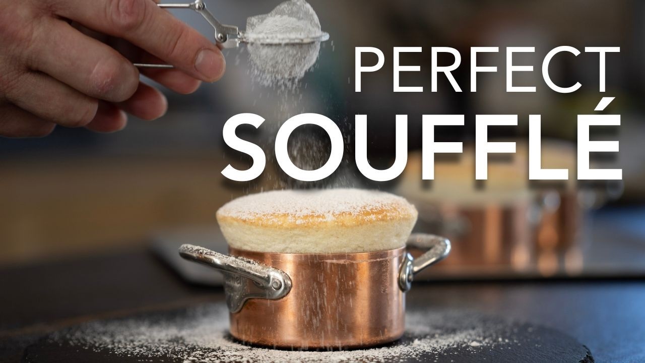How to Make a Perfect Soufflé (Classic French Dessert)