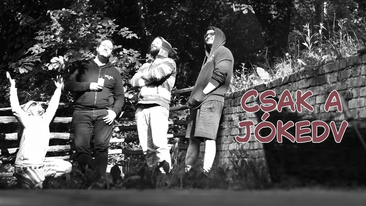 Csak a J&oacute;kedv - Cs&oacute;nakos