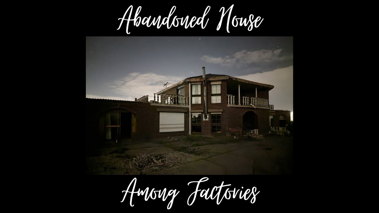 Abandoned House In Cranbourne West Among Factories [Massive Block] (Now Demolished)