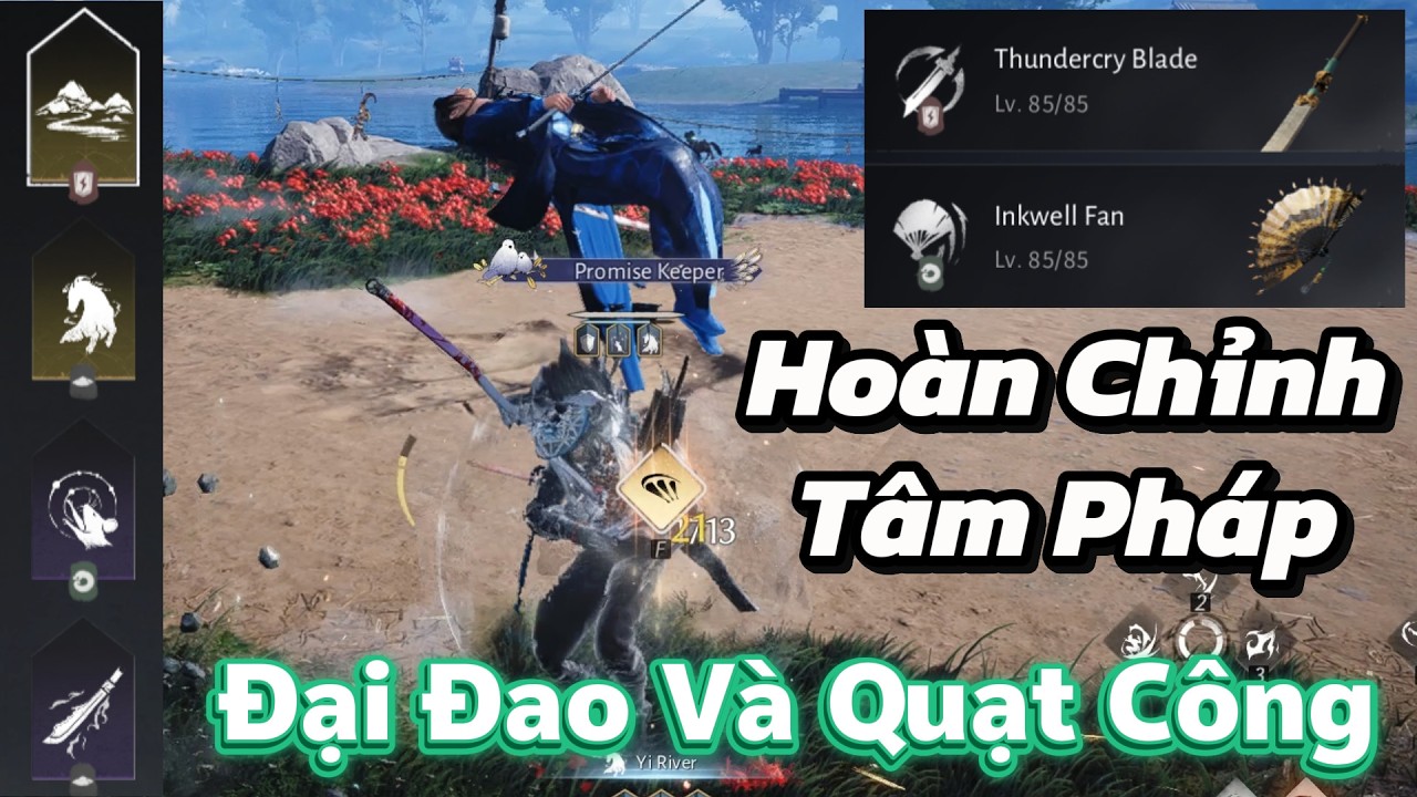 Where Winds Meet Hoàn Chỉnh Tâm Pháp Đại Đao Và Quạt Công - WWM