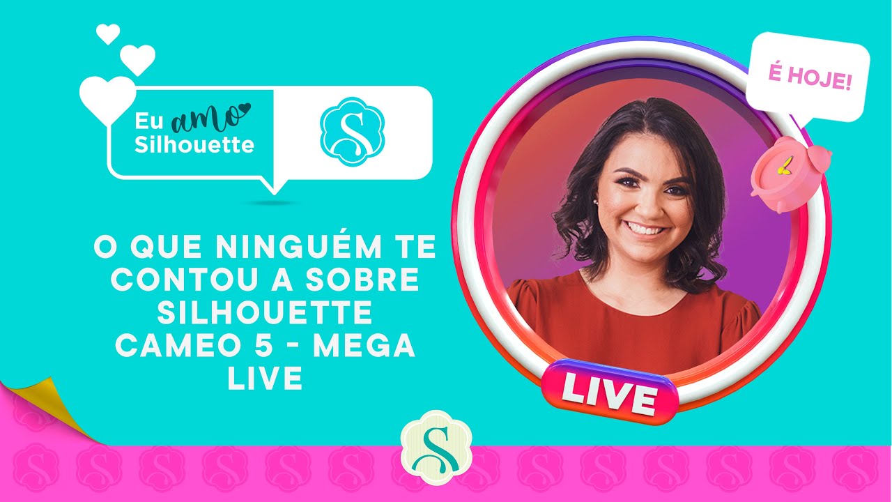 O Que Ninguém Te Contou Sobre a Silhouette Cameo 5 - Mega Live Silhouette Brasil