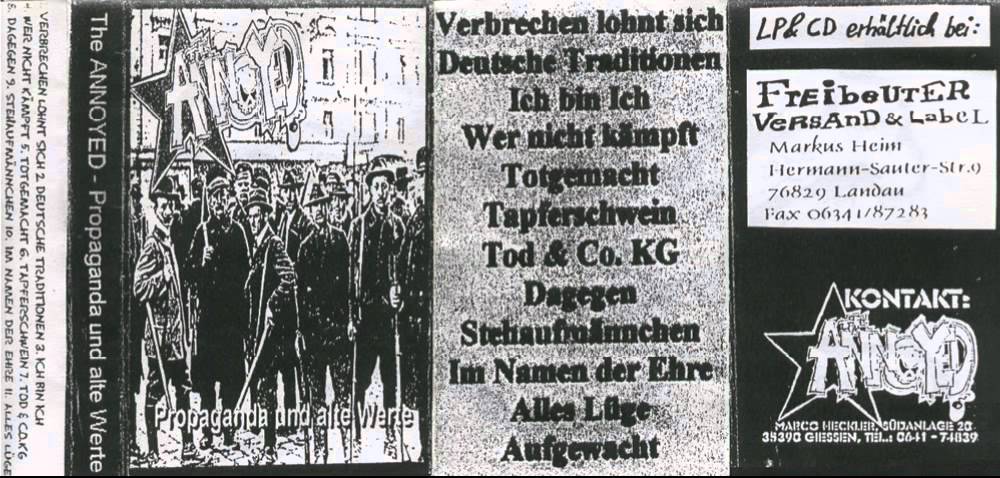 The Annoyed - Propaganda und alte Werte (Tape) - Alles L&uuml;ge