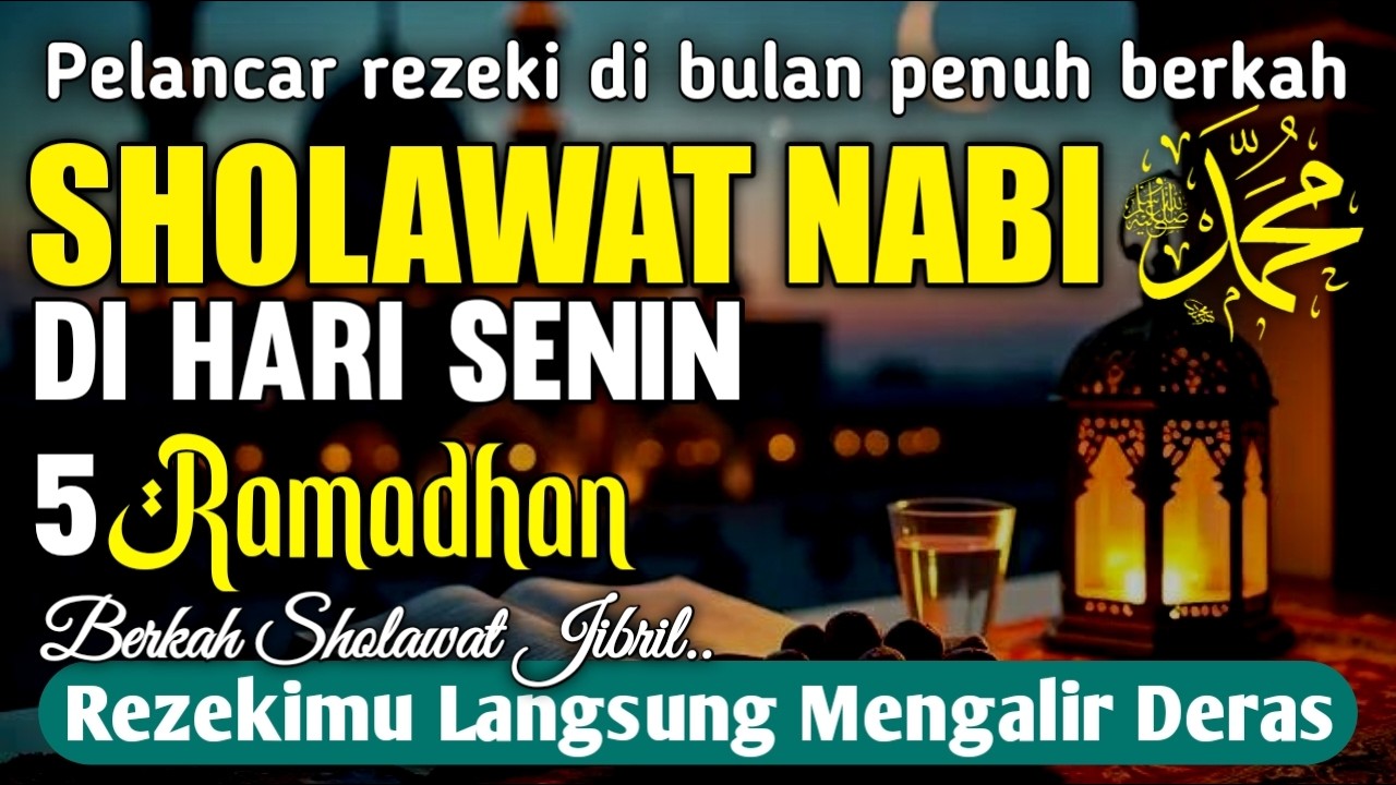 ✨ SHOLAWAT JIBRIL PENARIK REZEKI PALING DAHSYAT | TERBEBAS DARI HUTANG | Kunci Lancar Rezeki ✨💰