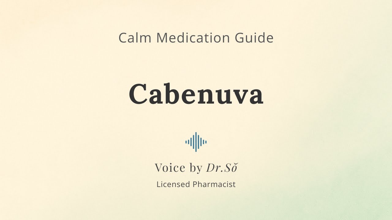 Cabenuva — Calm HIV Treatment Guide (Dr. Sŏ)