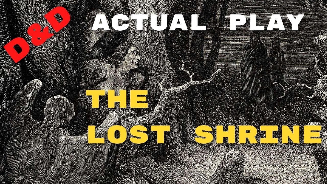 BX (OSE) D&D Actual Play: The Lost Shrine