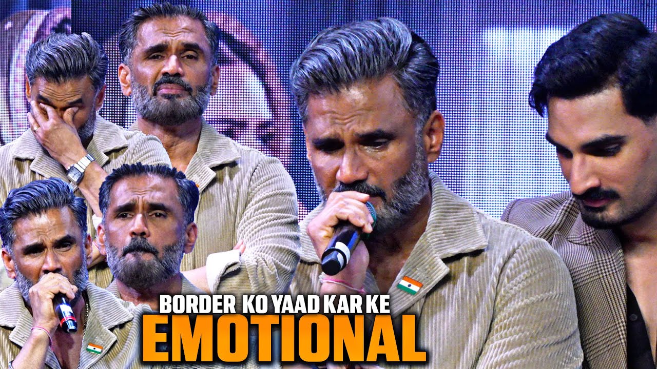 Suniel Shetty Gets EMOTIONAL While Talking About The Film Border