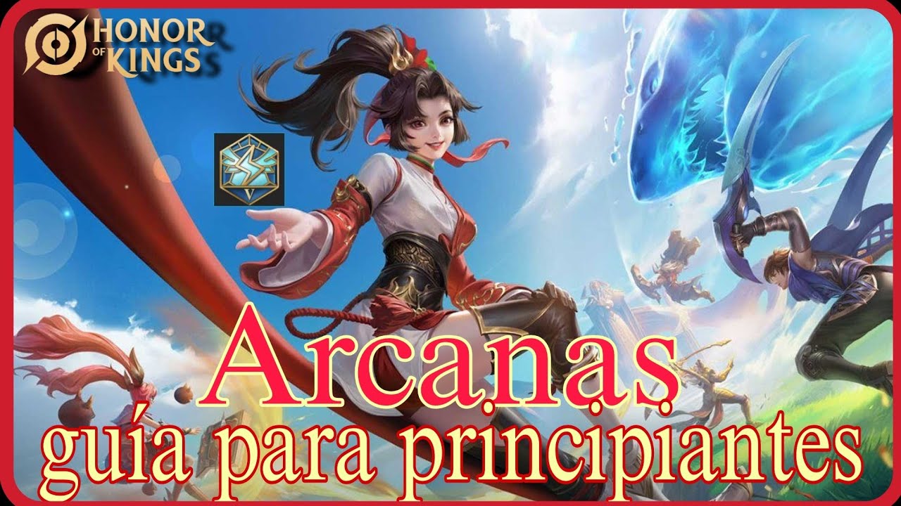 Arcanas, que son, para que se usan? guía para principiantes. HOK (en español).