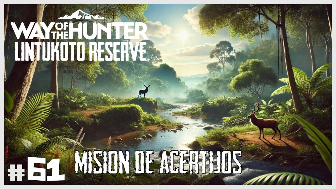 ACERTIJOS EN LINTUKOTO, CÉRVIDO GRANDE Y PEQUEÑO | ⛰️WAY OF THE HUNTER #61