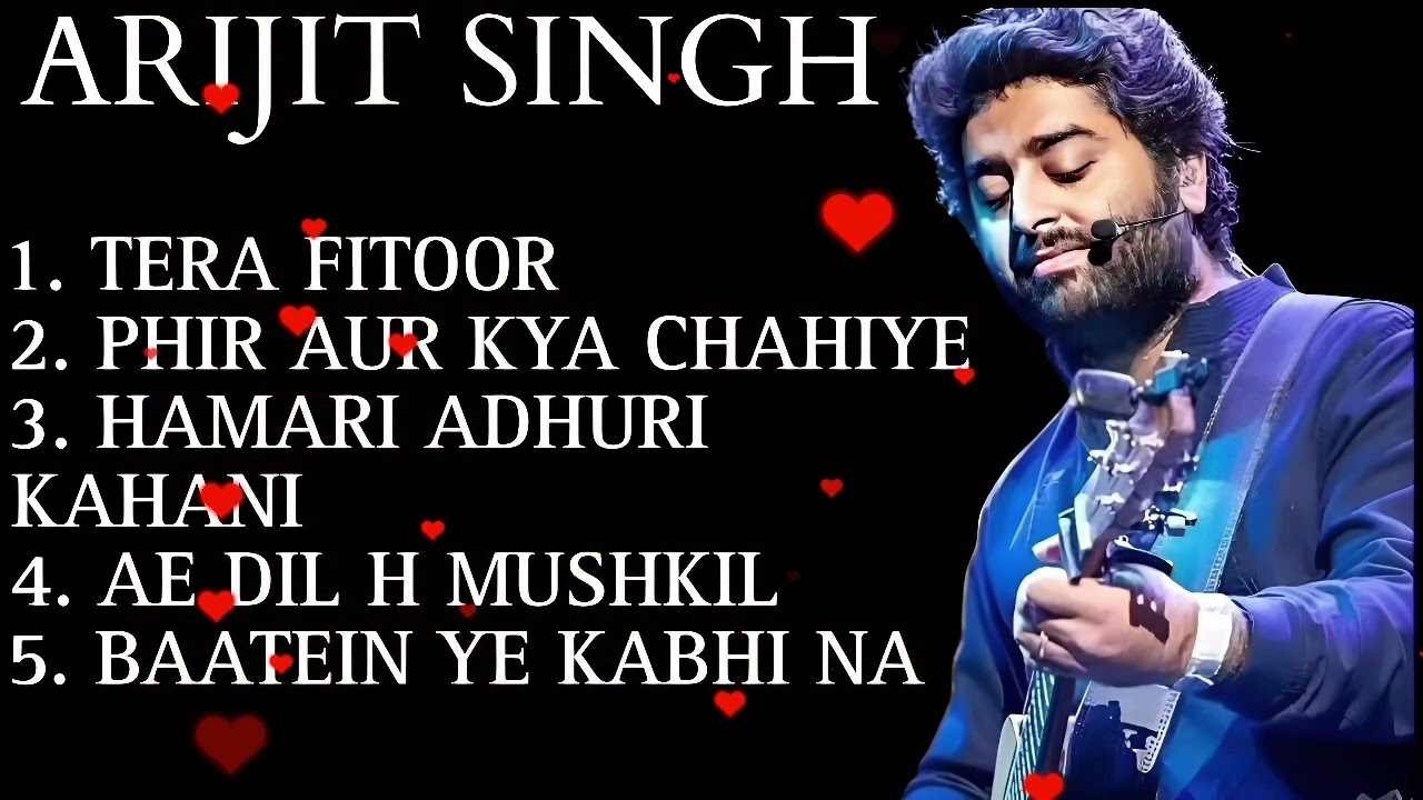 “Arijit Singh 100 Golden Romantic and Heart Melting Songs | Best Bollywood Hits Playlist 2025”