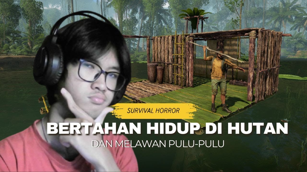 BANGUN RUMAH POHON DULU GES - Green Hell #5