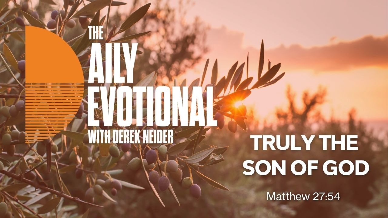 Truly The Son Of God | Matthew 27:54
