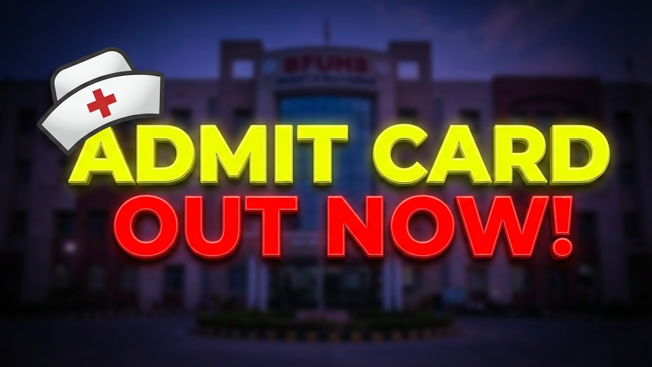 DHS Staff Nurse Exam 2026: Admit Cards OUT! 📢 How to Download | BFUHS