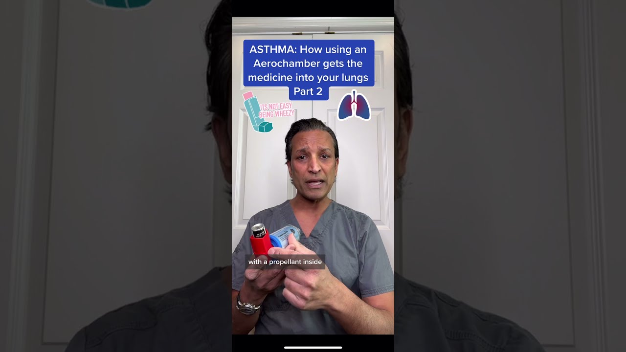 ASTHMA in KIDS: How an Aerochamber can help get your medication into your lungs.