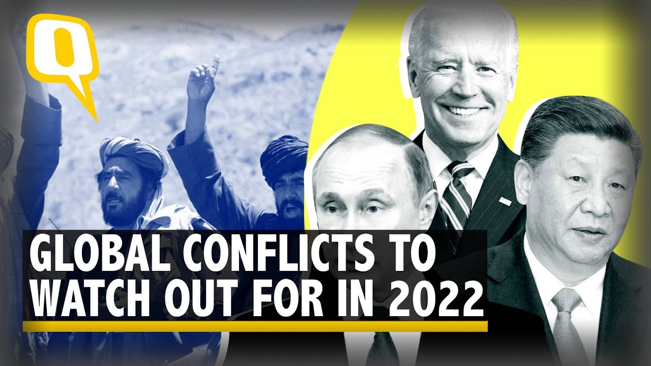 War, Coup, and Famine | 6 Global Conflicts to Watch Out For in 2022 | The Quint