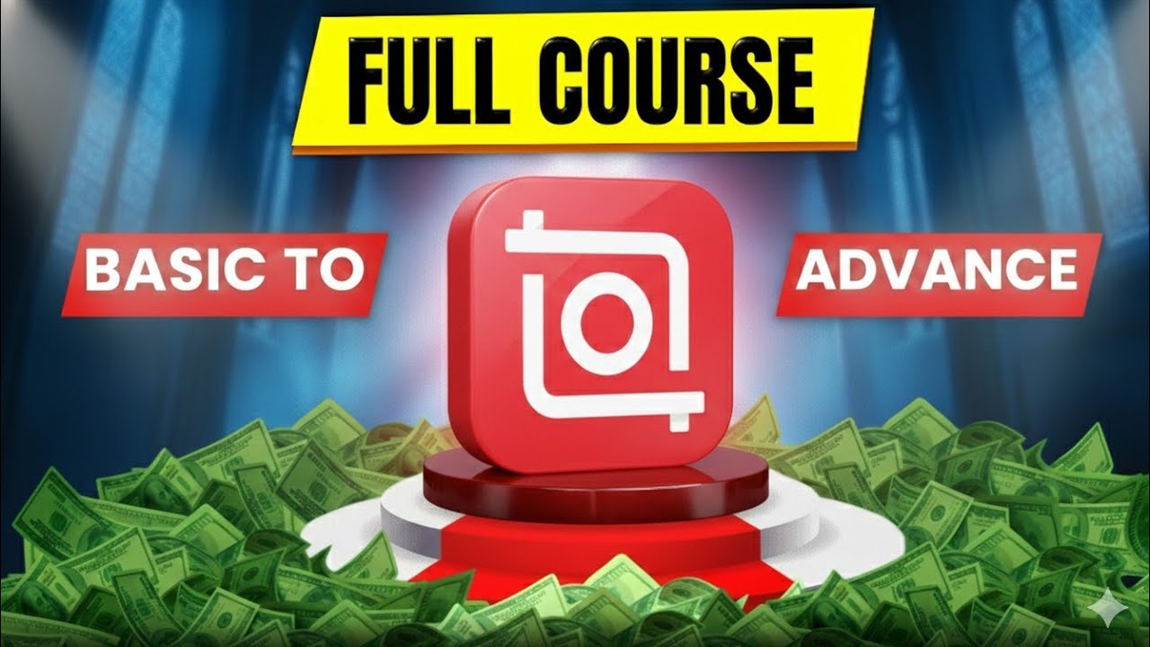 Advance Level Mobile Video Editing (Full Course) Video Editing Tutorial for Beginners To Pro✨