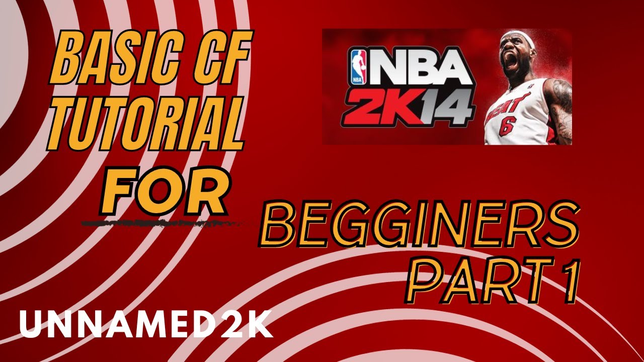 BASIC TUTORIAL HOW TO MOD A CYEBRFACE FOR 2K14 PART 1