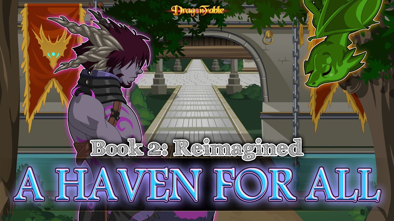 DragonFable A Haven For All