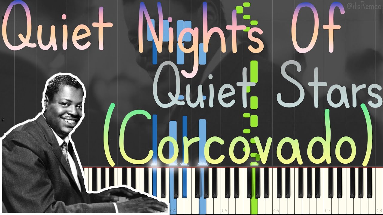 Oscar Peterson - Quiet Nights Of Quiet Stars 1992 (Corcovado) [Bossa Nova Jazz Piano Synthesia]