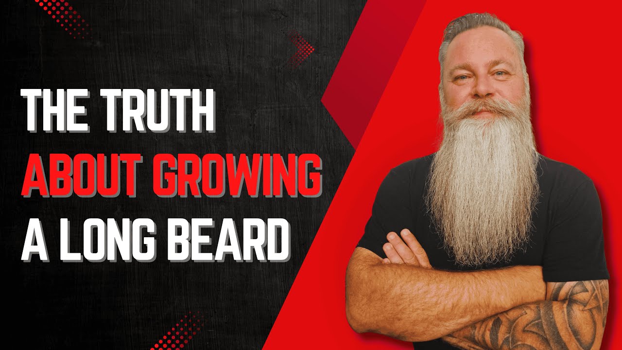 The Truth About Growing a Long Beard Struggles, Wins, and Everything In Between!