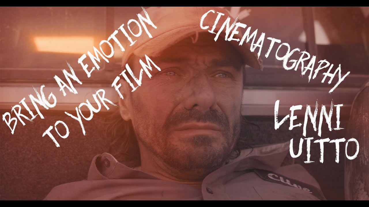 Bring Emotion to Your Film! | Learn Cinematography
