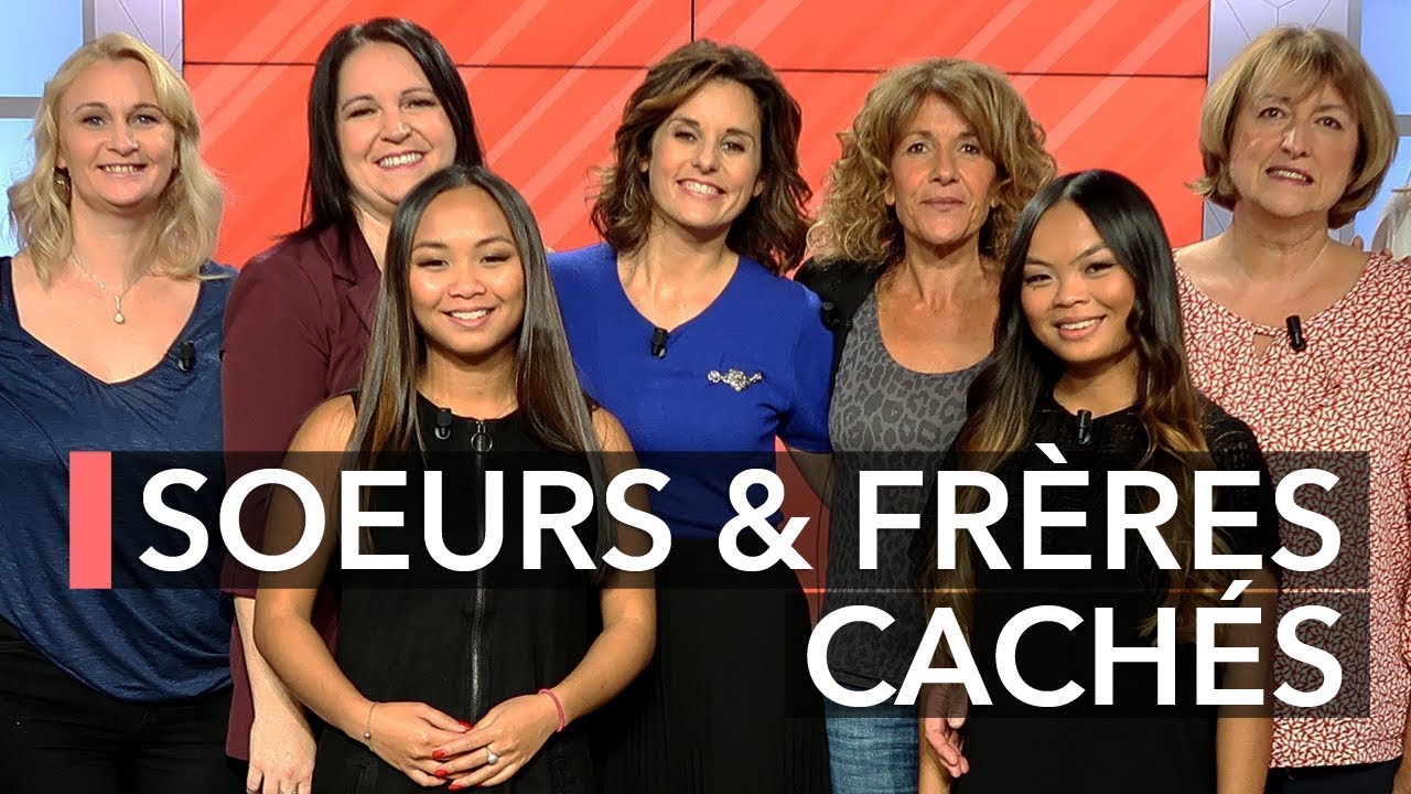 Frères et sœurs séparés : comment se retrouver ? - Ça commence aujourd'hui