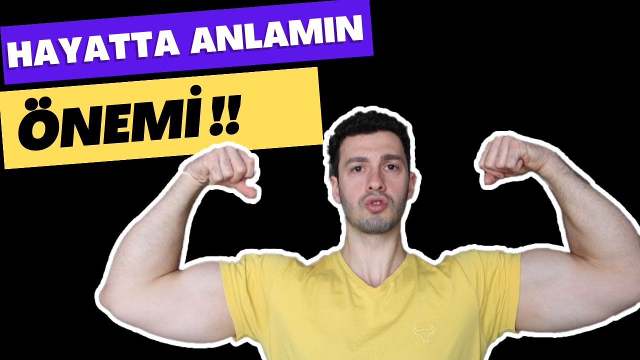 MOTIVASYONUNUZUN KAYNAGI “ANLAM” OLMALI !