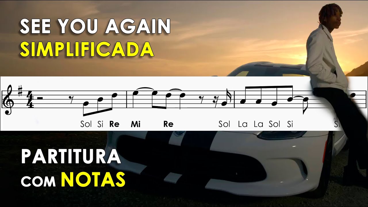 See You Again  | Partitura com Notas para Flauta Doce, Violino | Wiz Khalifa ft. Charlie Puth