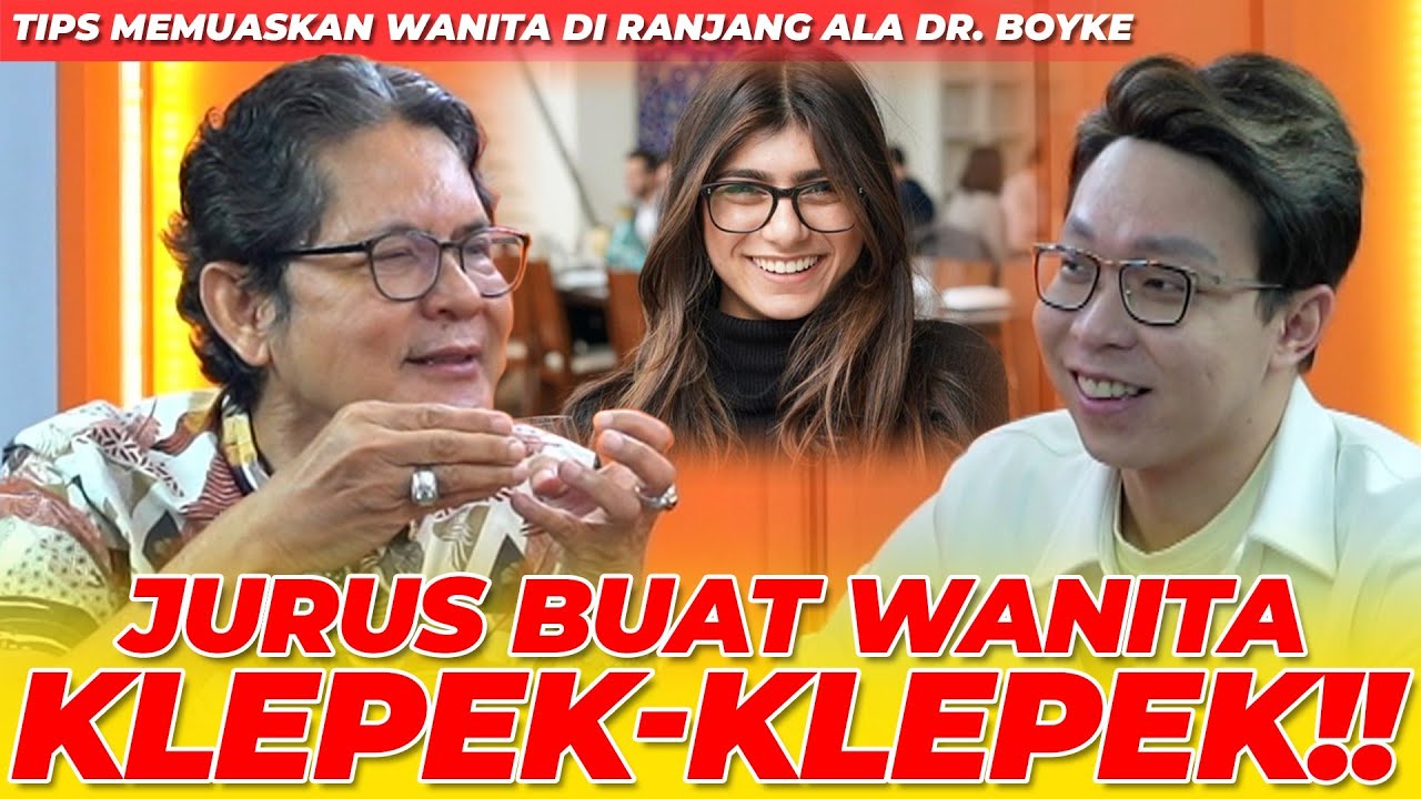 JURUS BUAT WANITA KLEPEK2 DIATAS RANJANG ALA DR. BOYKE!! | NGINFUS BARENG