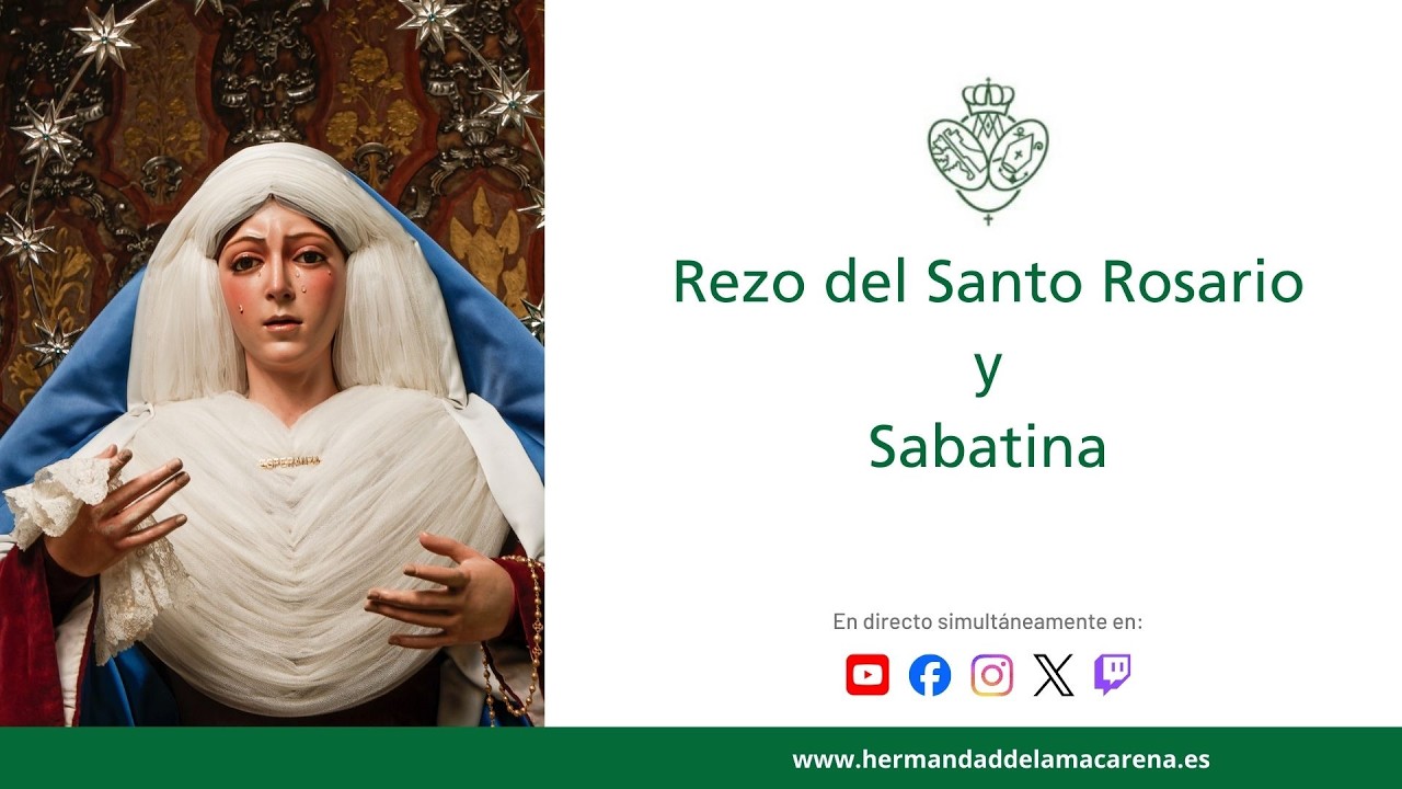 Rezo del Santo Rosario y Sabatina - Sábado, 7 de marzo