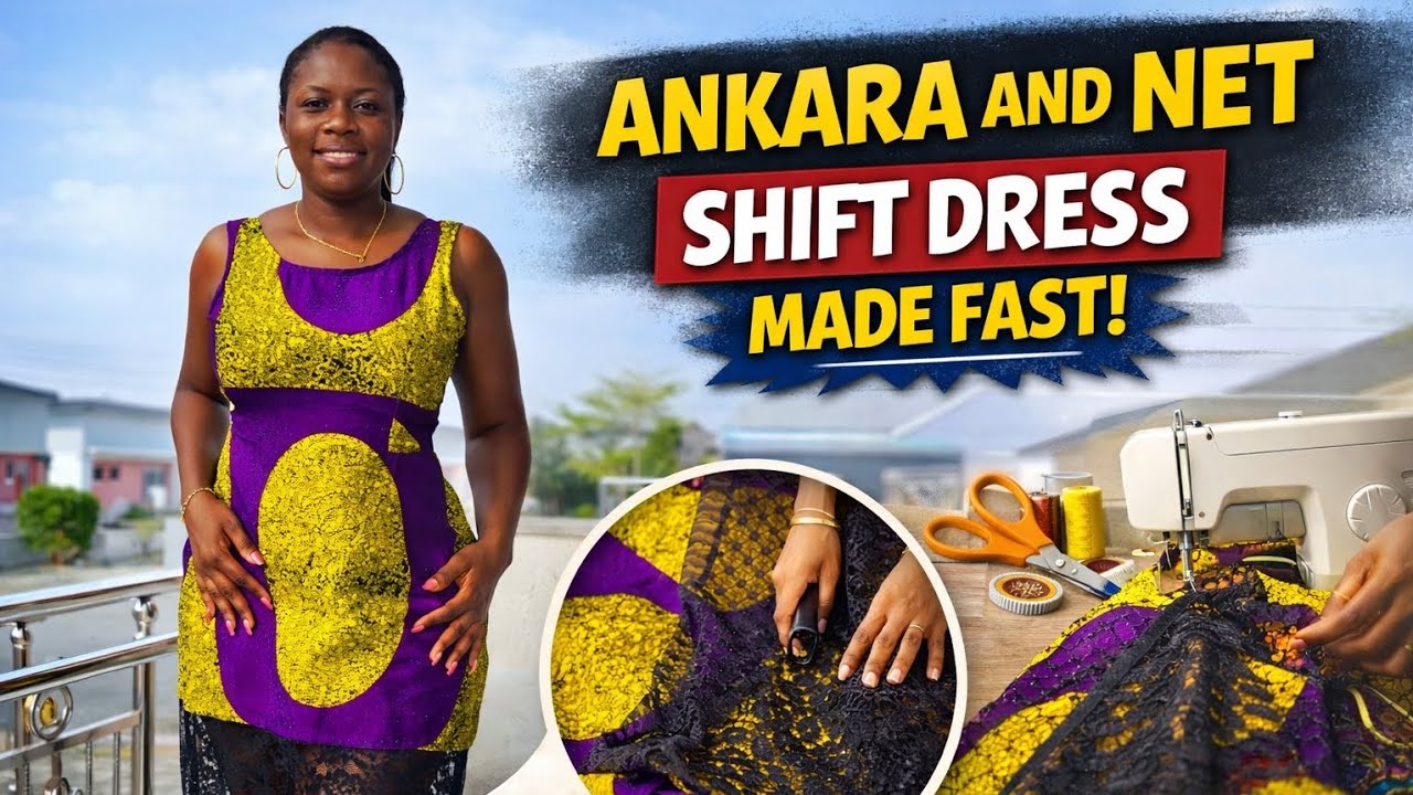 Ankara and Net shift dress 