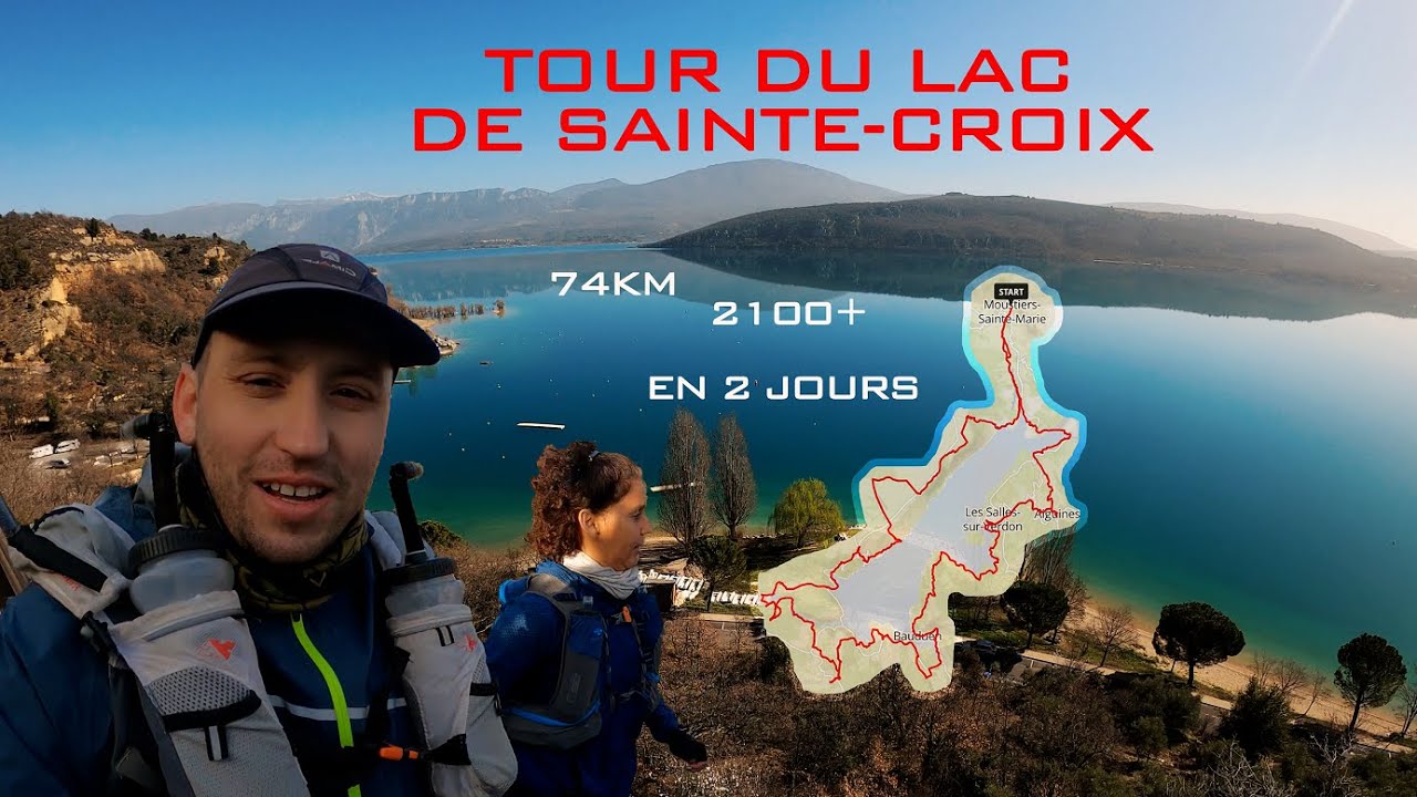 Tour du lac de Sainte-Croix en 2 jours (Rando-Trail) - 4K