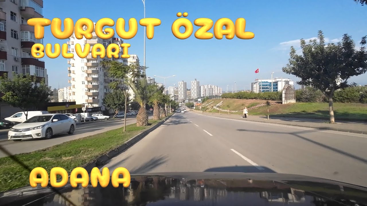 Turgut Özal Bulvarı, ADANA