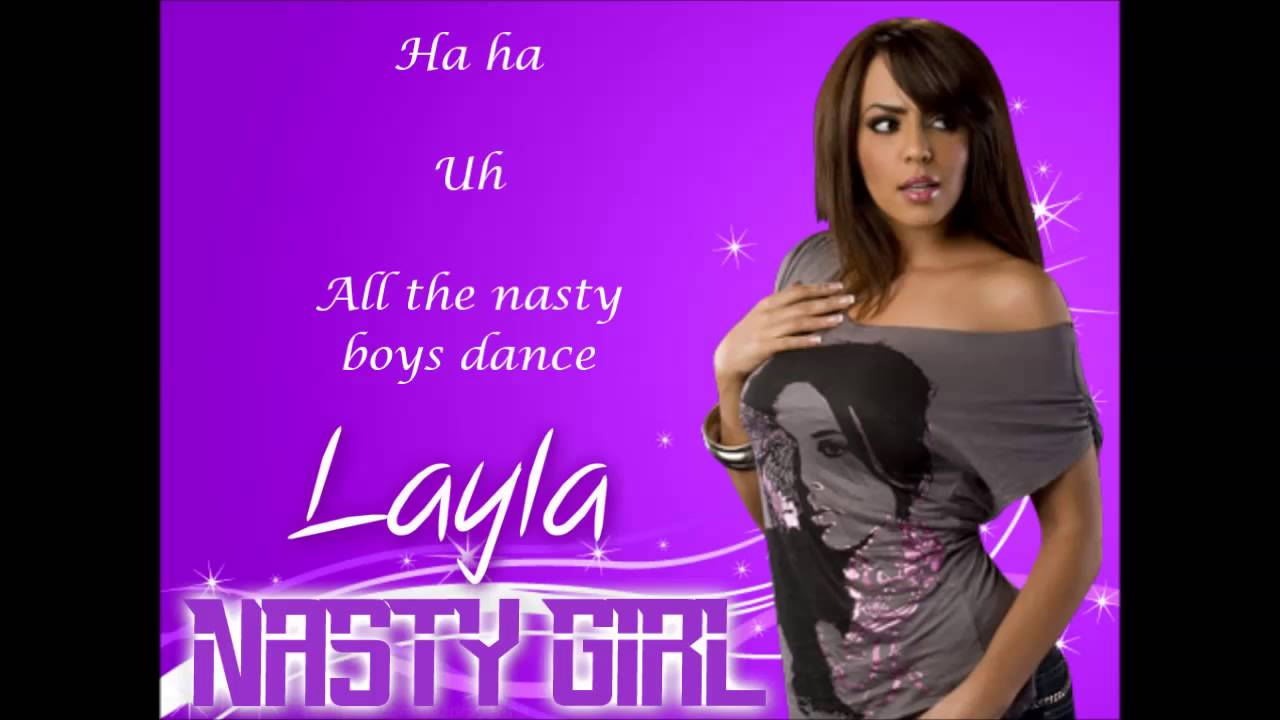 Layla WWE Theme- Nasty Girl (lyrics)