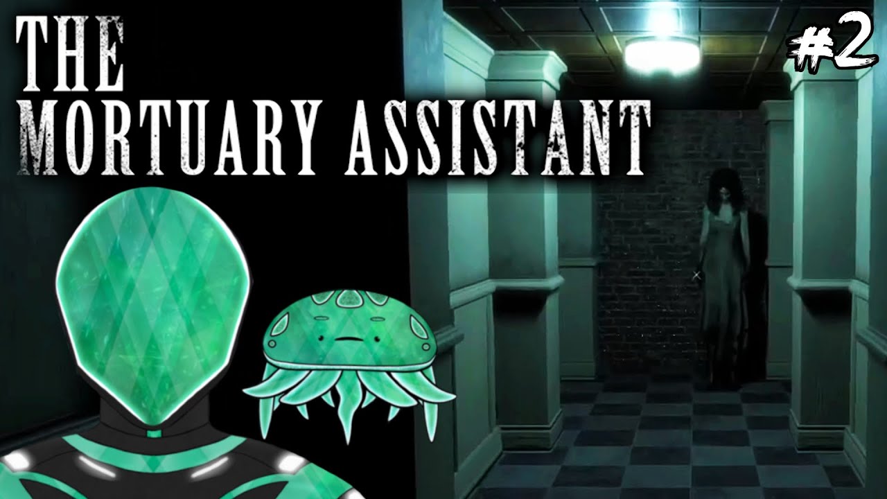 GET OUT OF MY HEAD | Mortuary Assistant Part 2