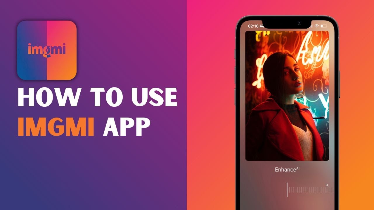 How to use the IMGMI photo editing APP