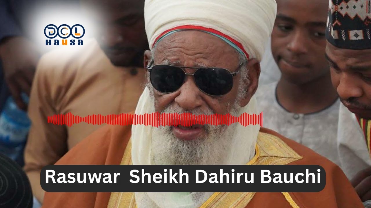 Rasuwar Sheikh Dahiru Usman Bauchi, fitaccen malamin addinin musulunci