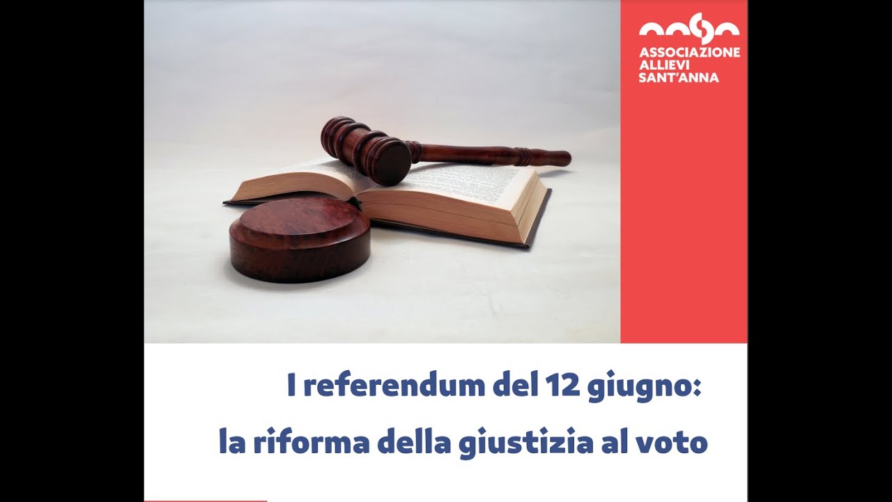 I Referendum del 12 giugno: la riforma della giustizia al voto
