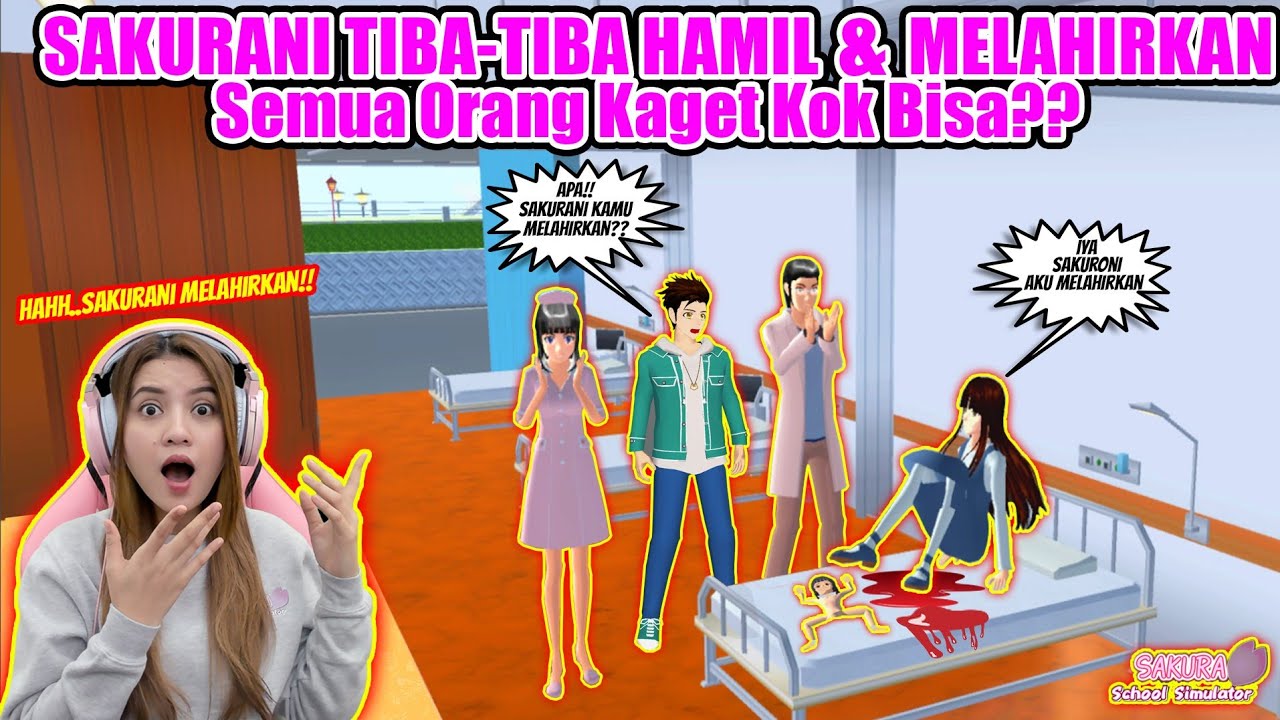 ASTAGAAA.. SAKURANI MELAHIRKAN?? KOK BISA?? ANAK SIAPA ITU?? SAKURA SCHOOL SIMULATOR - PART 614
