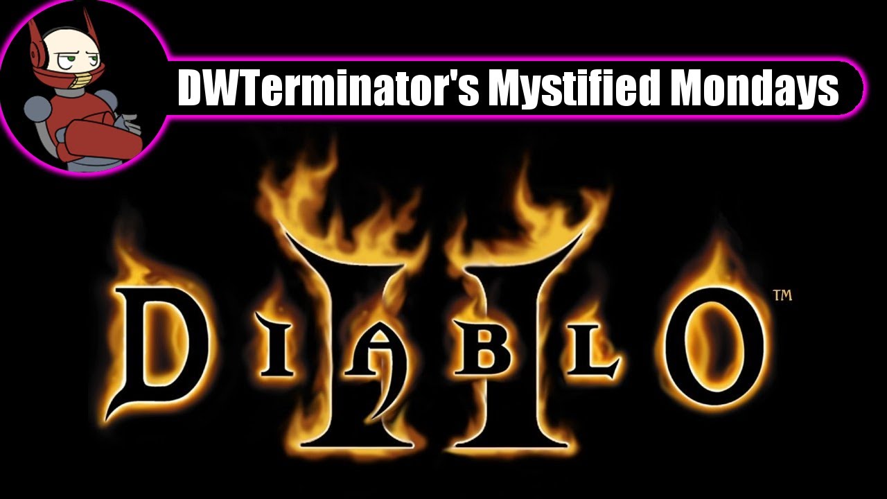 Mystified Mondays - Diablo II