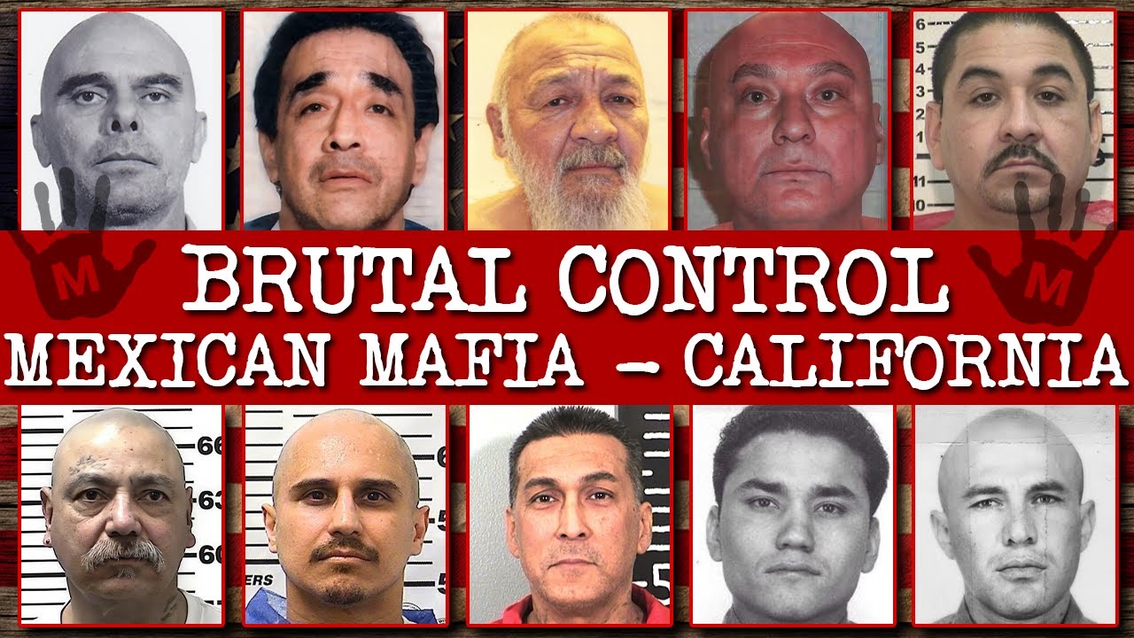 Top 10 Brutal Mexican Mafia Leaders Who Ruled California Prisons