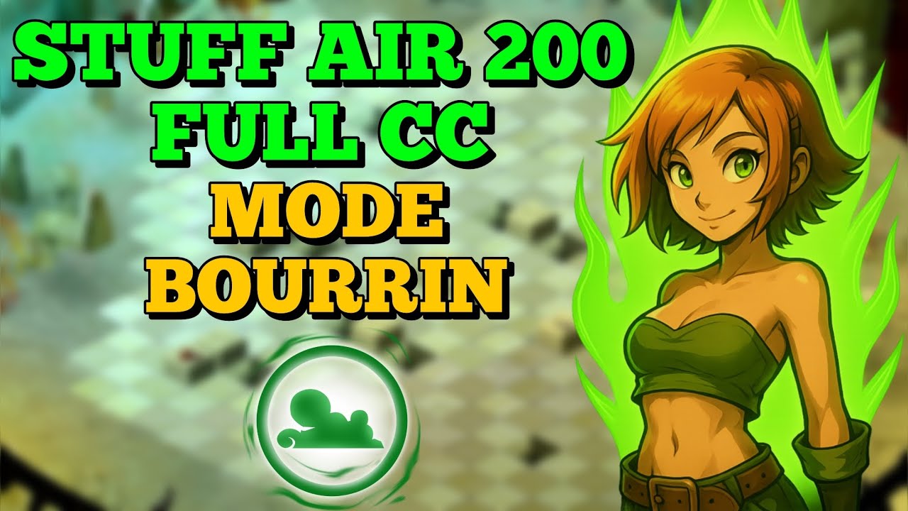 Stuff Cra AIR 200 PVP : Full CC, Gros D&eacute;g&acirc;ts & Koliz&eacute;um (DOFUS Touch 2025)