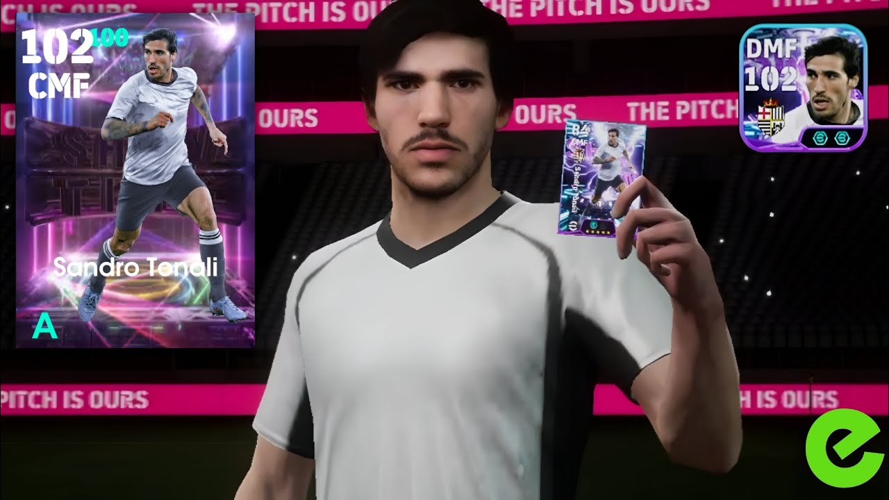 ساندرو تونالي - Sandro Tonali | eFootball League Phase 5 | أفضل تطوير + أفضل بوستر | eFootball 2026