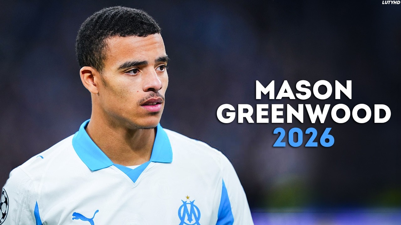 Mason Greenwood 2026 - Magic Dribbling Skills, Goals & Assists | HD