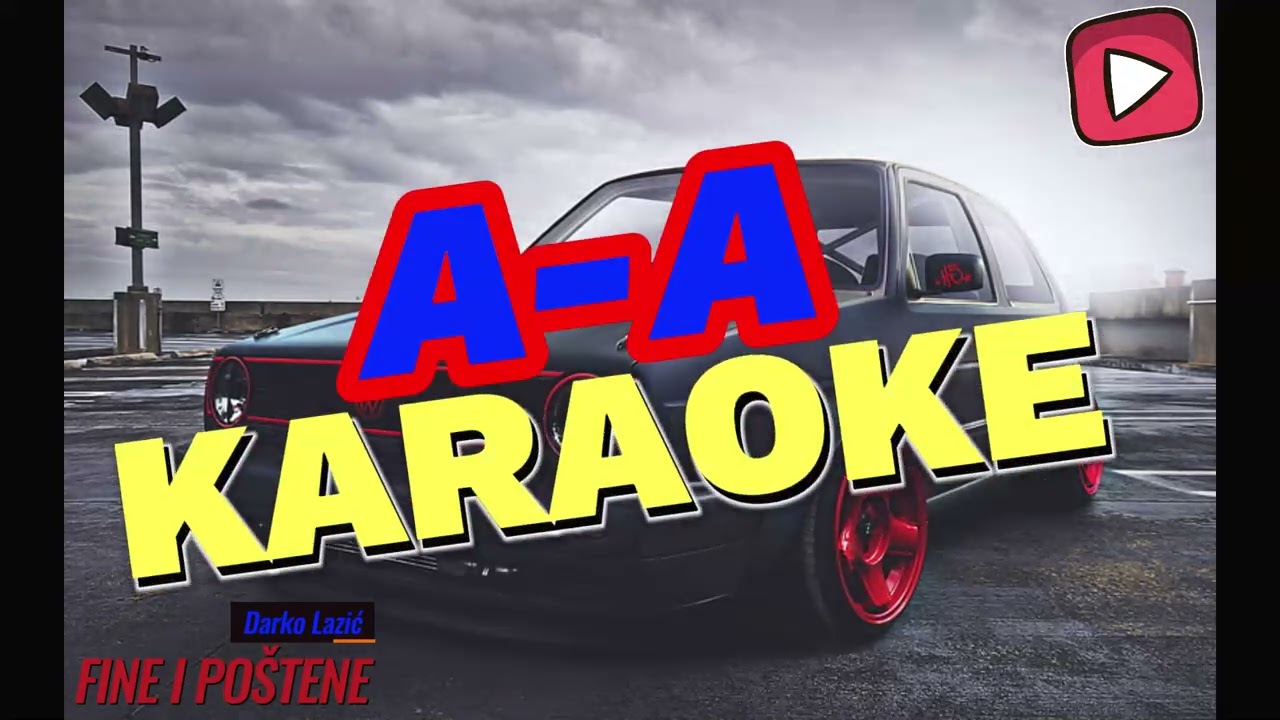 Darko Lazić - Fine i po&scaron;tene KARAOKE