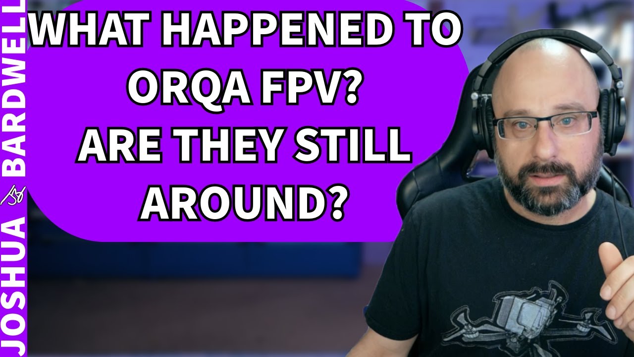 Where Is Orqa FPV? Did They Stop Making Gear For FPV? - FPV Questions