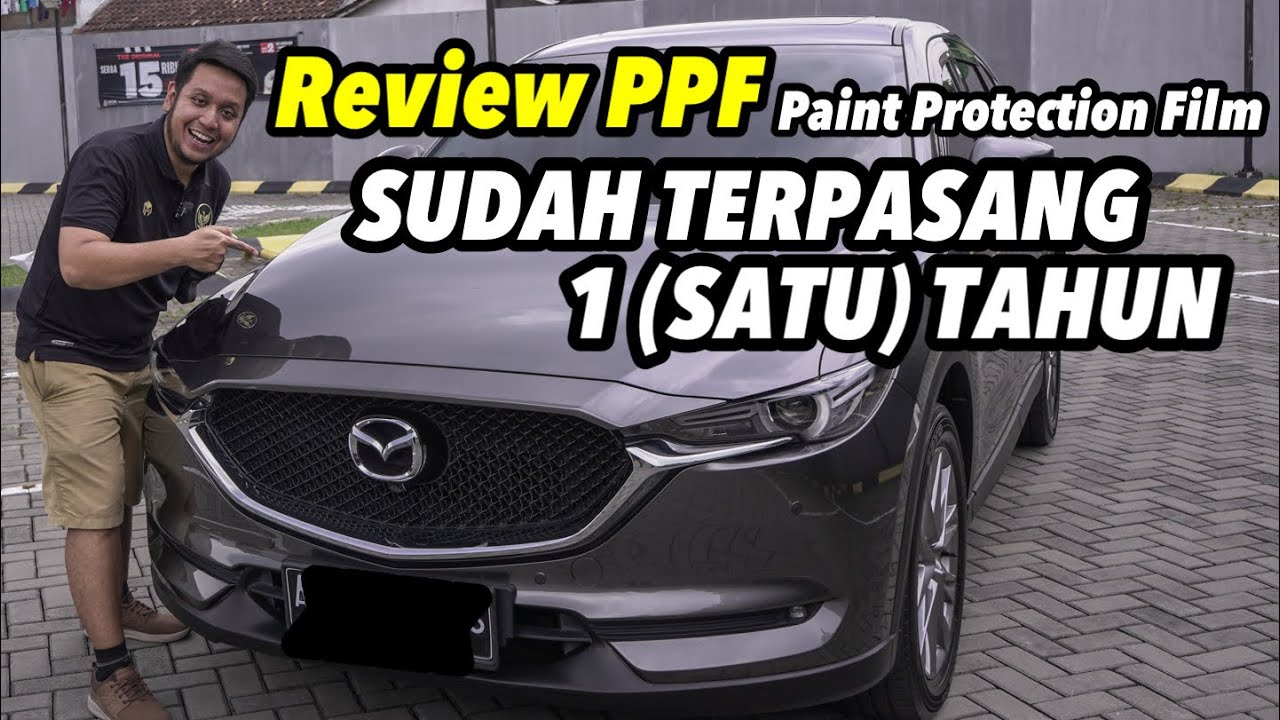 Review PPF Sudah Terpasang Selama Satu Tahun, Hasilnya Tetap Kinclong
