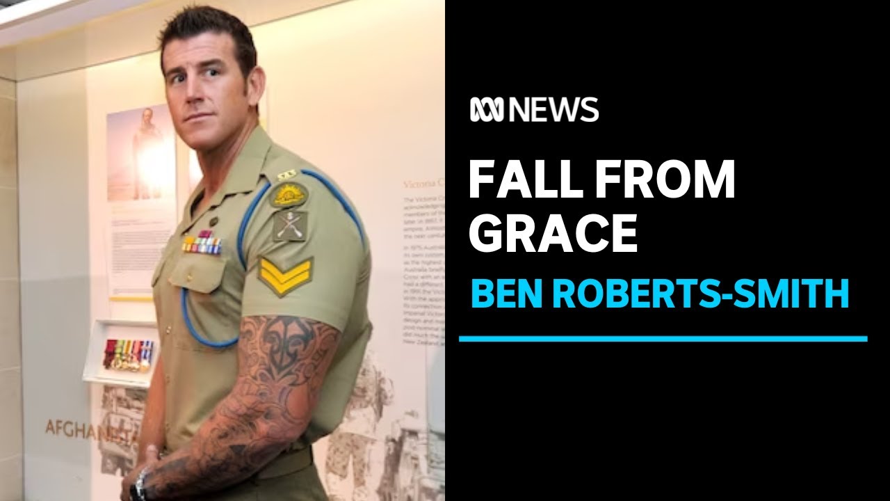 Ben Roberts-Smith's dramatic fall from grace | ABC News